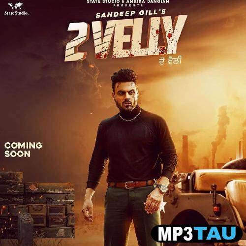 download 2-Velly Sandeep Gill mp3